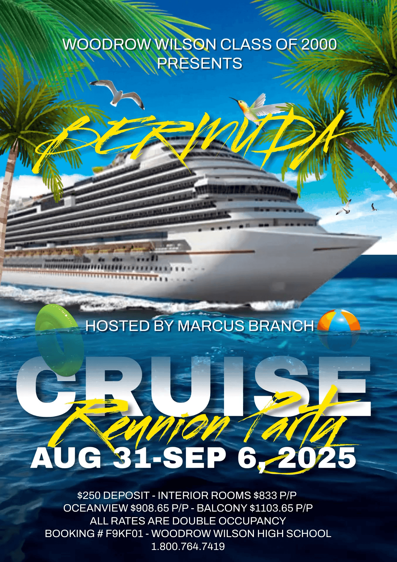 25 Year Class Reunion Cruise- Class of 2000